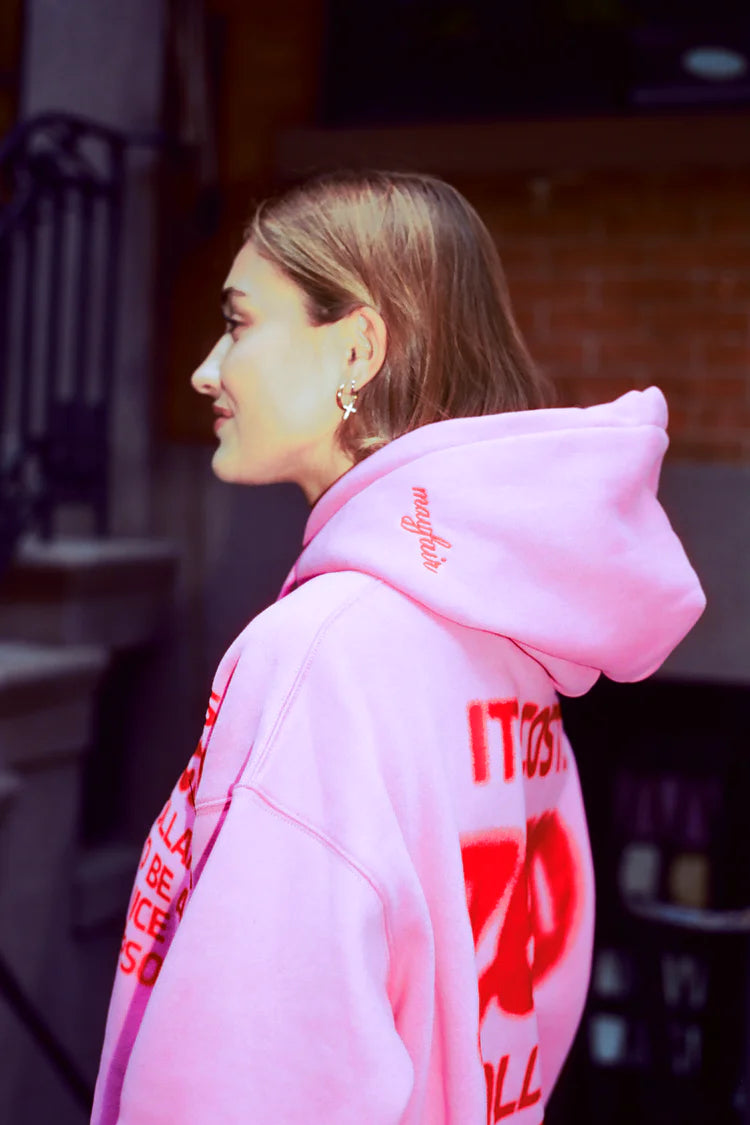 It Costs $0 Pink Hoodie